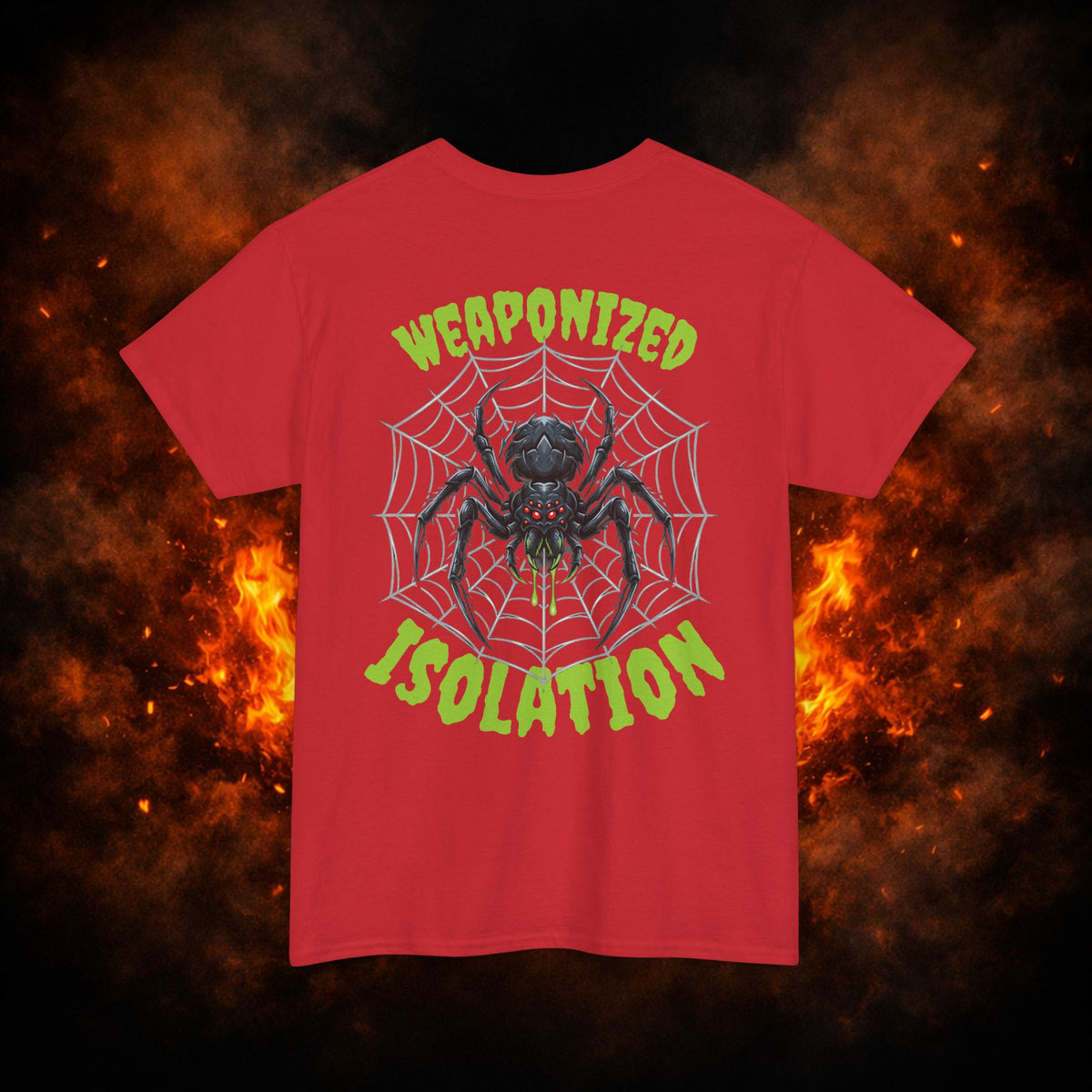 "Weaponized Isolation" Tee
