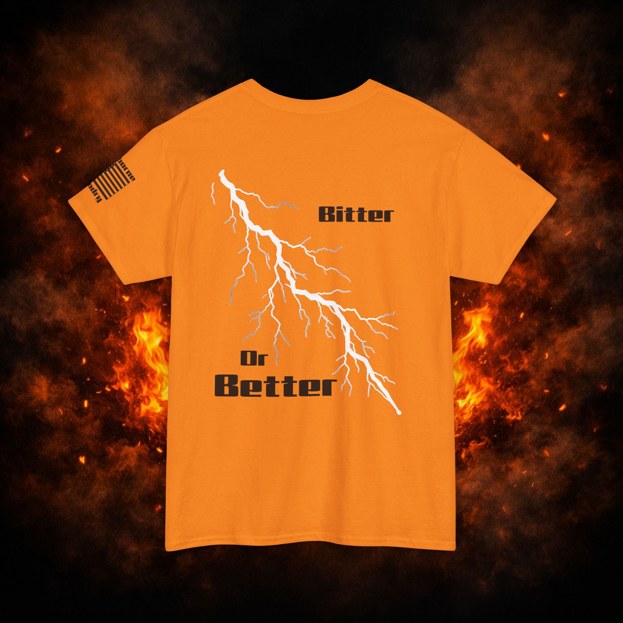 "Bitter or Better" Tee