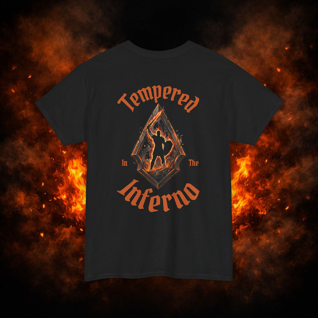 "Tempered in the Inferno" Tee